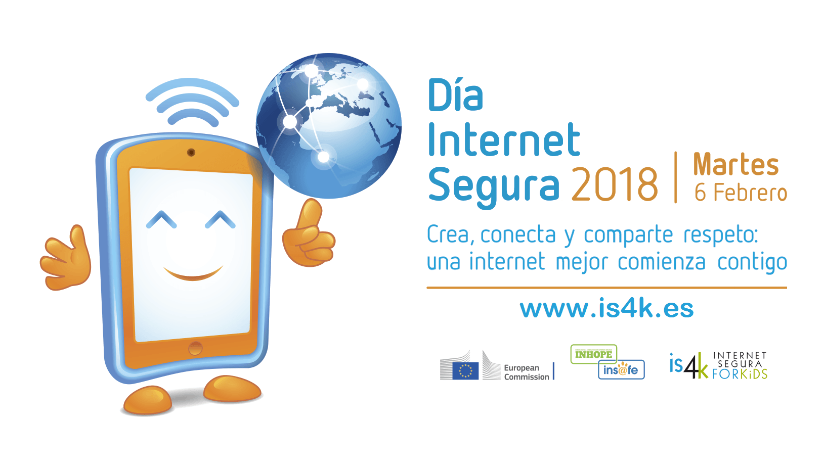 Cartel del Día de Internet Segura 2018, con la mascota de is4k y los logos de la Comisión Europea e Insafe